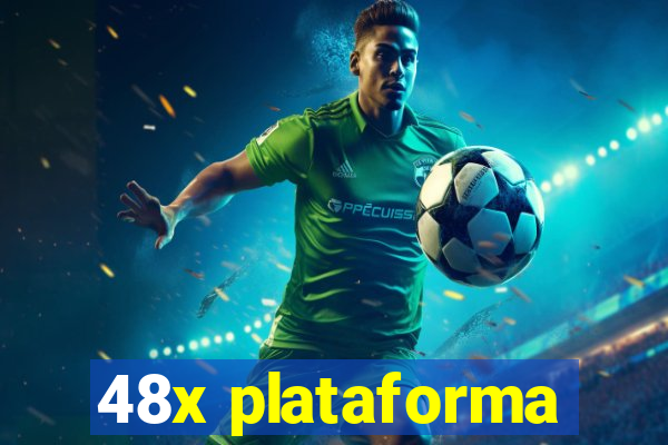 48x plataforma